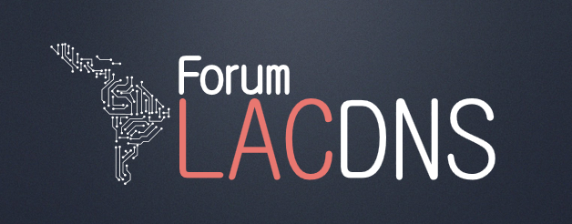 LAC DNS Forum
